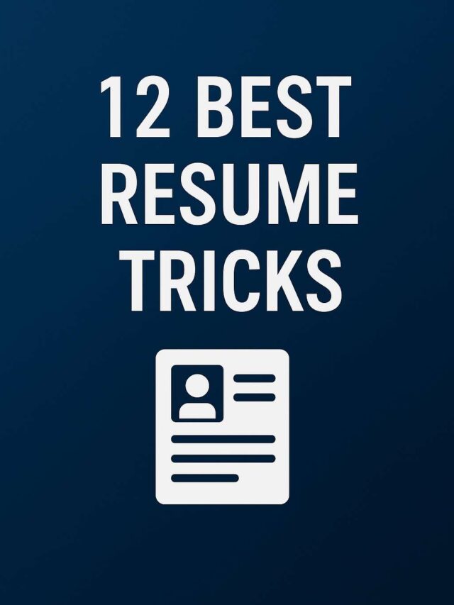 12 Best Resume Tricks to Instantly Boost Your Hiring Chancesd