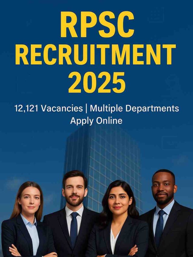RPSC Recruitment 2025 – Apply Now