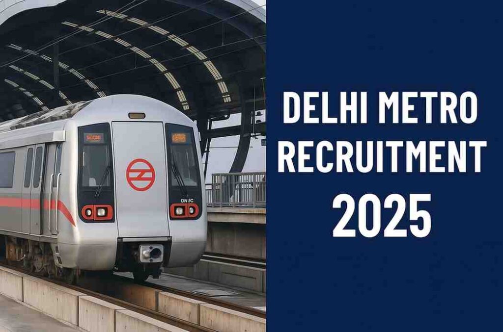 Delhi Metro Recruitment