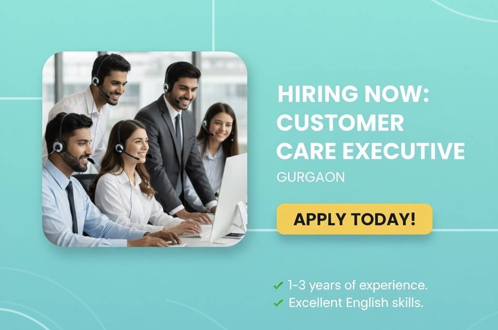 Customer Care Executive Jobs in Gurgaon