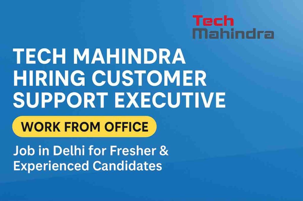 Job in delhi for Freshers