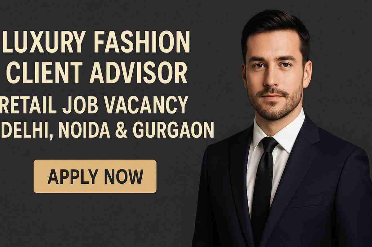 Retail Job Vacancy in Delhi