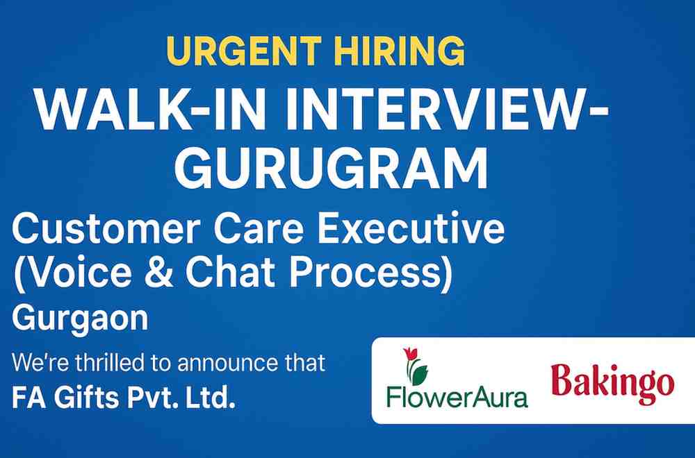 Urgent Walk in Interview Gurugram - FA Gifts Pvt. Ltd. - Hiring Voice & Chat Process Walk In Interview Gurugram